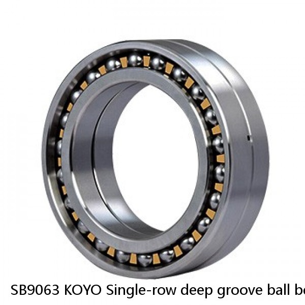 SB9063 KOYO Single-row deep groove ball bearings #1 small image